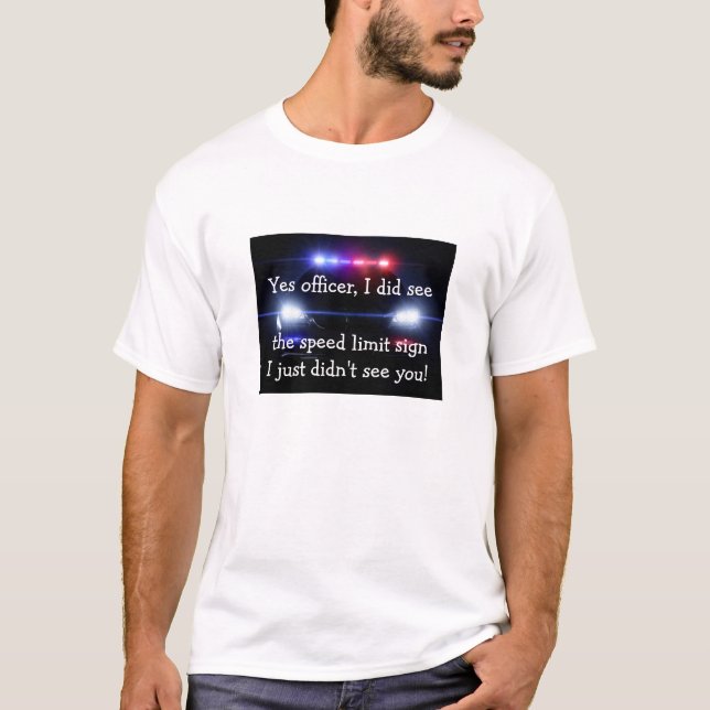 Funny Speeding Ticket Tee shirt (Front)