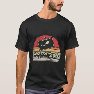 Funny Sperm Shirt Retro Here'S A Really Old Pictur