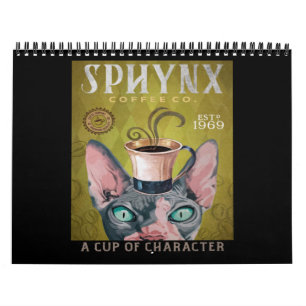 Funny Sphynx Cat Coffee Co. A Cup Of Character Calendar