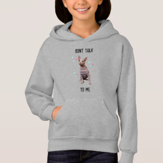 Funny Sphynx Cat Don't Talk To Me