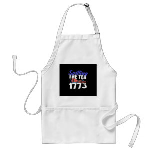 Funny Spilling The Tea Since 1773 Patriotic USA 4t Standard Apron