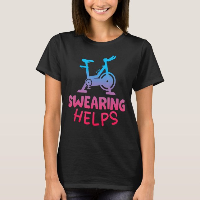 Funny Spin Class Rhythm Cycling Workout Stationary T-Shirt (Front)