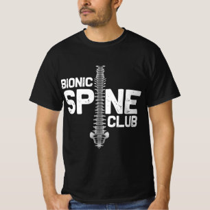 Funny Spine Surgery Gift For Men Women Bionic Spin T-Shirt