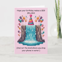 Funny Splash Birthday Goofy Humour Fun!