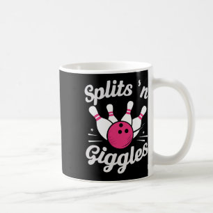 Funny Splits N Giggles Bowling Bowler Bowling Ll 1 Coffee Mug