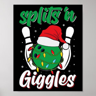 Funny Splits n Giggles Bowling Player Christmas Bo Poster
