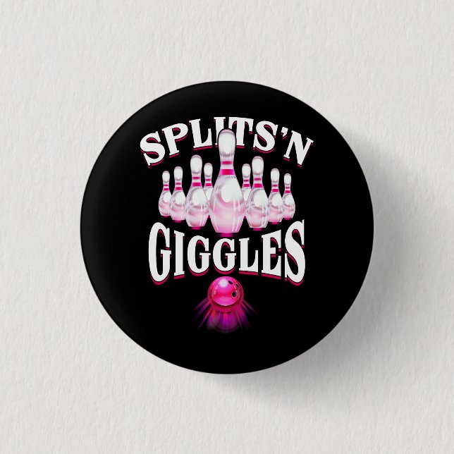 Funny Splits _n Giggles Bowling Team Bowler Sports 3 Cm Round Badge (Front)