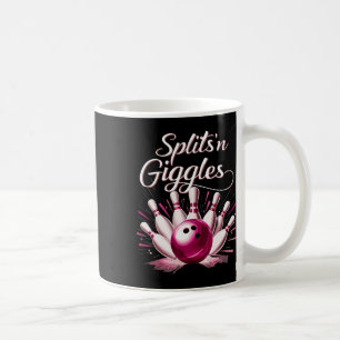 Funny Splits n Giggles Bowling Team Cute Bowler Coffee Mug