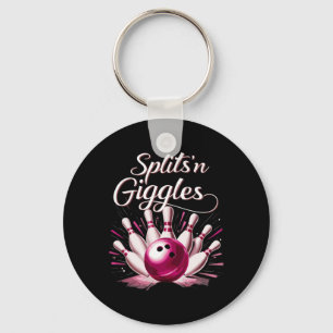 Funny Splits n Giggles Bowling Team Cute Bowler Key Ring