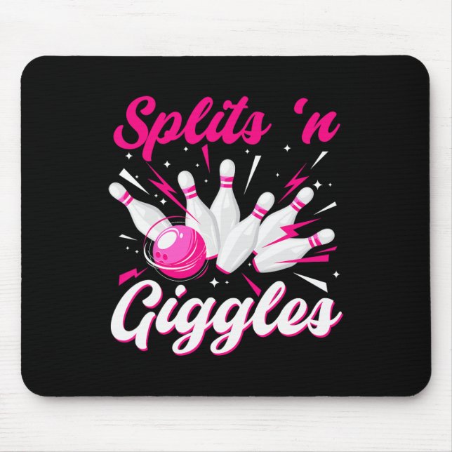Funny Splits n Giggles Bowling Team Cute Bowler Wo Mouse Pad (Front)