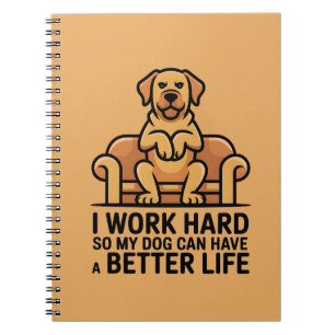 Funny Spoiled Dog Quote Couch Illustration Notebook