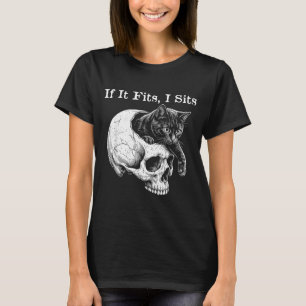 Funny Spooky Cat If I Fits I Sit Skull Meme T-Shirt