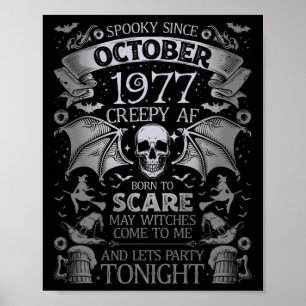 Funny Spooky Since October 1977 Halloween Birthday Poster