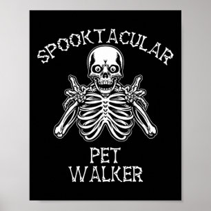 Funny Spooky Spooktacular Pet Walker Halloween Poster