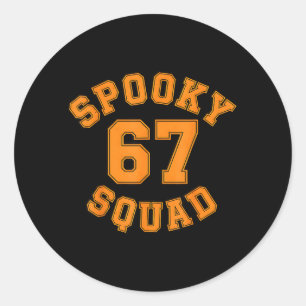 Funny Spooky Squad 67 Kids Halloween 67 Haunted Classic Round Sticker