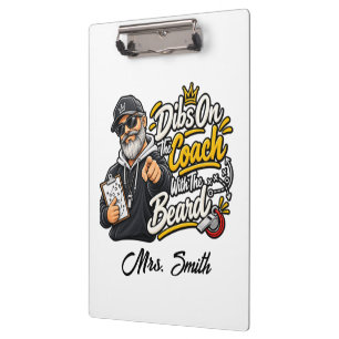 Funny Sports Dibs On The Coach With The Beard Cust Clipboard