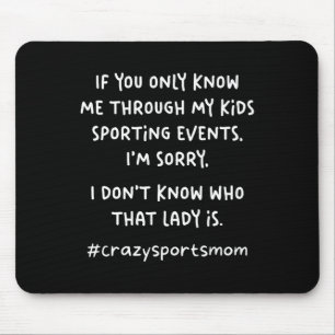 Funny Sports Mom, Footbyll Bysketbyll Hockey Byseb Mouse Pad