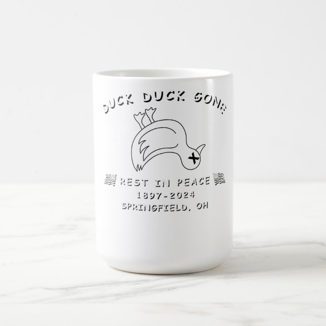 FUNNY SPRINGFIELD OHIO DUCK DUCK GONE COFFEE MUG (Center)