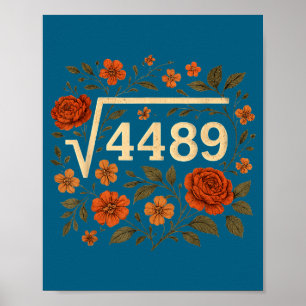 Funny Square Root 4489 67 Funny Meme Saying 6 7 Ma Poster