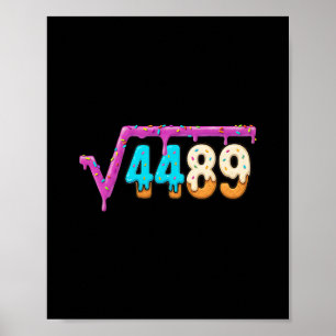 Funny Square Root 4489 Ice Cream Drip Math 67 Funn Poster