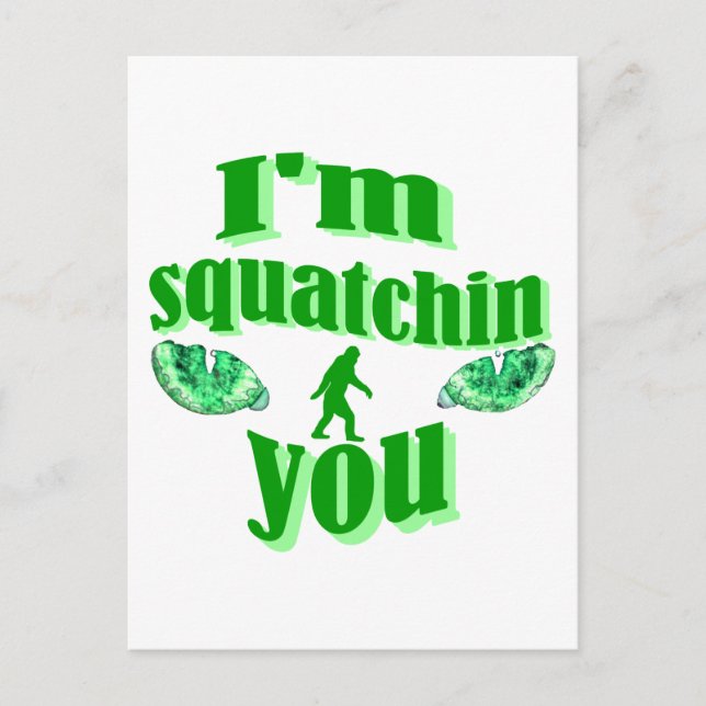 Funny squatching postcard (Front)