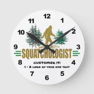 Funny Squatchologist, Sasquatch, I Believe Round Clock