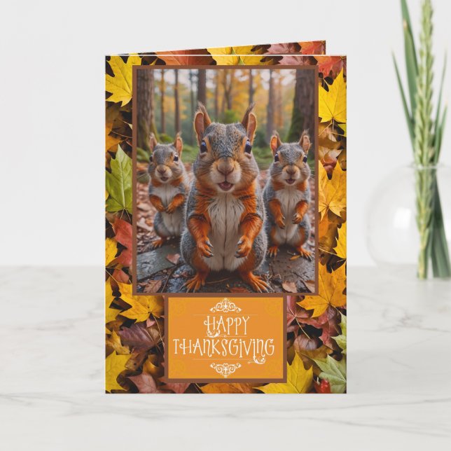 Funny Squirrel Thanksgiving Card (Front)