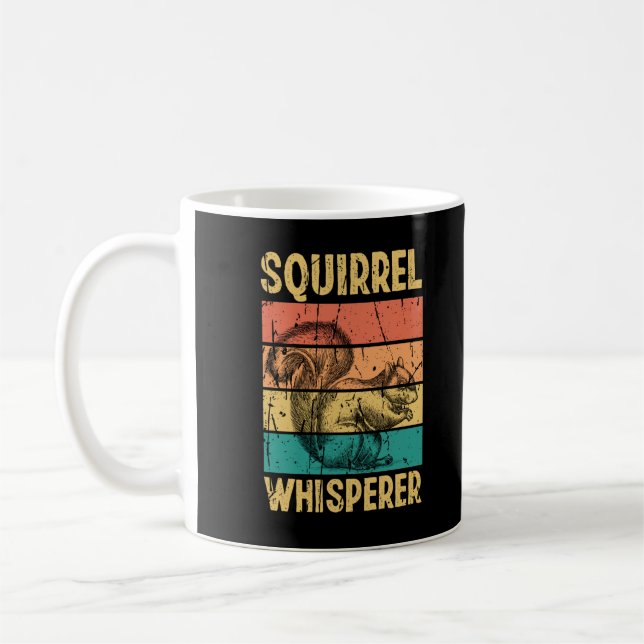Funny Squirrel Whisperer Coffee Mug (Left)