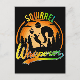 Funny Squirrel Whisperer Nut Lover Postcard