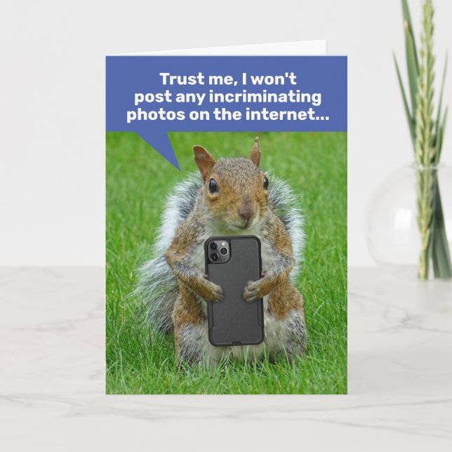 Funny Squirrel With Cell Phone Taking Pics Card (Front)