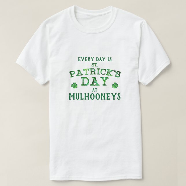 Funny St. Paddy's Day Quote T-Shirt (Design Front)