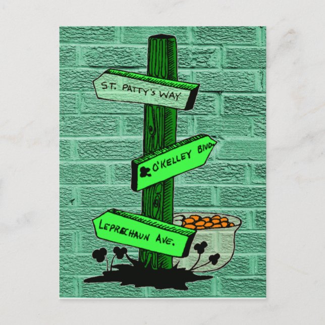 Funny St. Patrick’s Day Sign Post Postcard (Front)