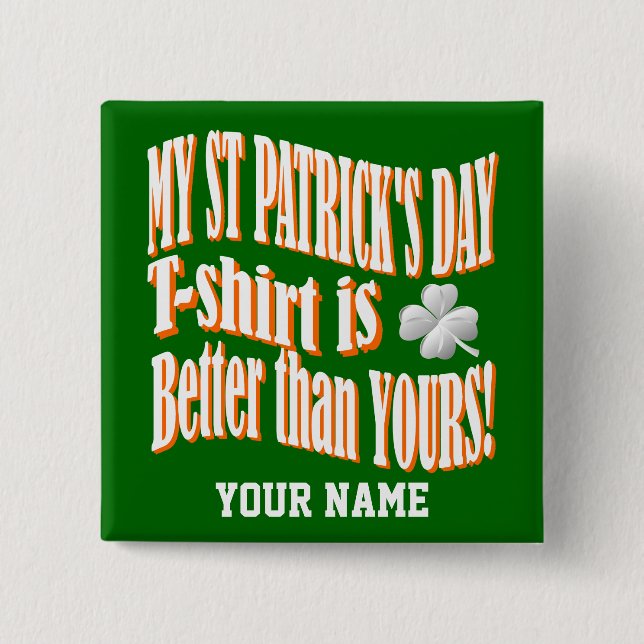 Funny St patrick's day 15 Cm Square Badge (Front)