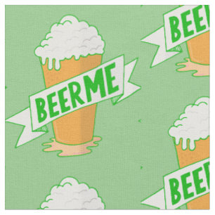 funny st patricks day beer me fabric