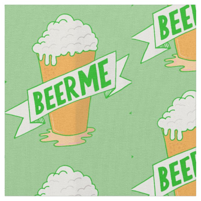 funny st patricks day beer me fabric (Close Up)