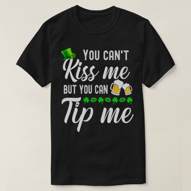Funny St Patricks Day Beer Waitress Bartender Wait T-Shirt (Design Front)