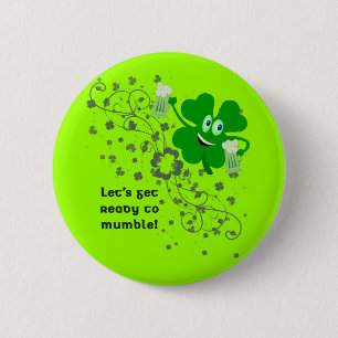 Funny St Patricks Day Button