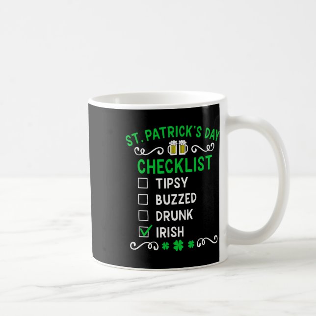 Funny St Patricks Day Checklist 1  Coffee Mug (Right)
