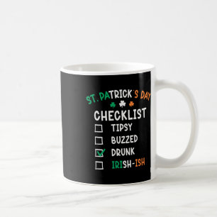 Funny St Patricks Day Checklist 2 Coffee Mug