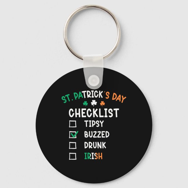 Funny St Patricks Day Checklist 3  Key Ring (Front)