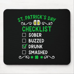 Funny St Patricks Day Checklist Drunk Mouse Pad