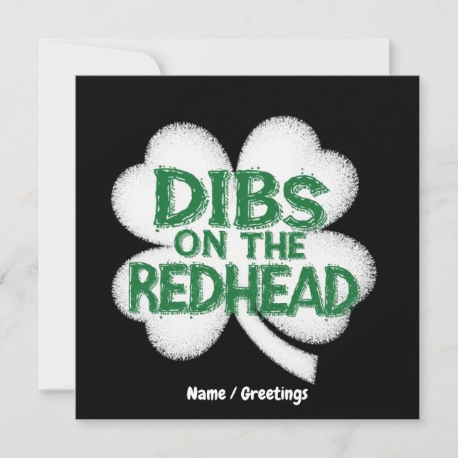  Funny St. Patrick's Day "Dibs on the Redhead"  Invitation (Front)