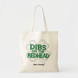 Funny St. Patrick's Day "Dibs on the Redhead" Tote Bag