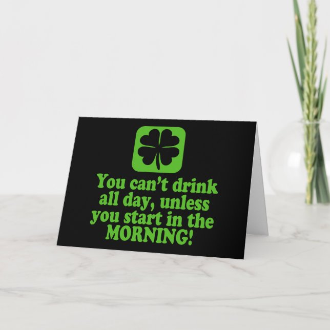 Funny St Patricks Day Drinking Card (Front)