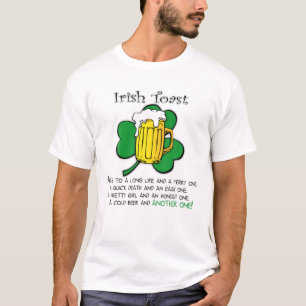 Funny St Patricks Day Drinking Happy Irish Toast B T-Shirt