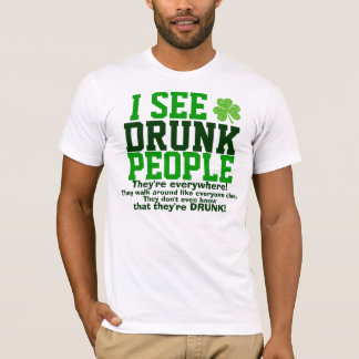 Funny St. Patrick's Day Drinking Humour T-Shirt