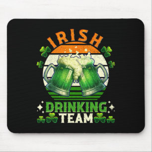Funny St Patricks Day Irish Beer Drinking Team Ire Mouse Pad