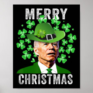 Funny St. Patricks Day Joe Biden Confused Merry Ch Poster