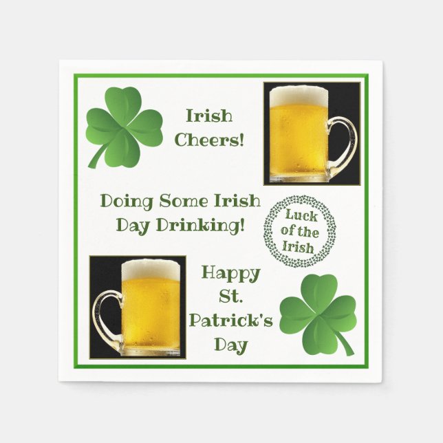 Funny St. Patrick's Day Quotes Beer Shamrock Party Napkin (Front)