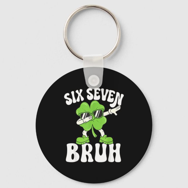 Funny st patricks day six seven bruh shamrock 67 key ring (Front)